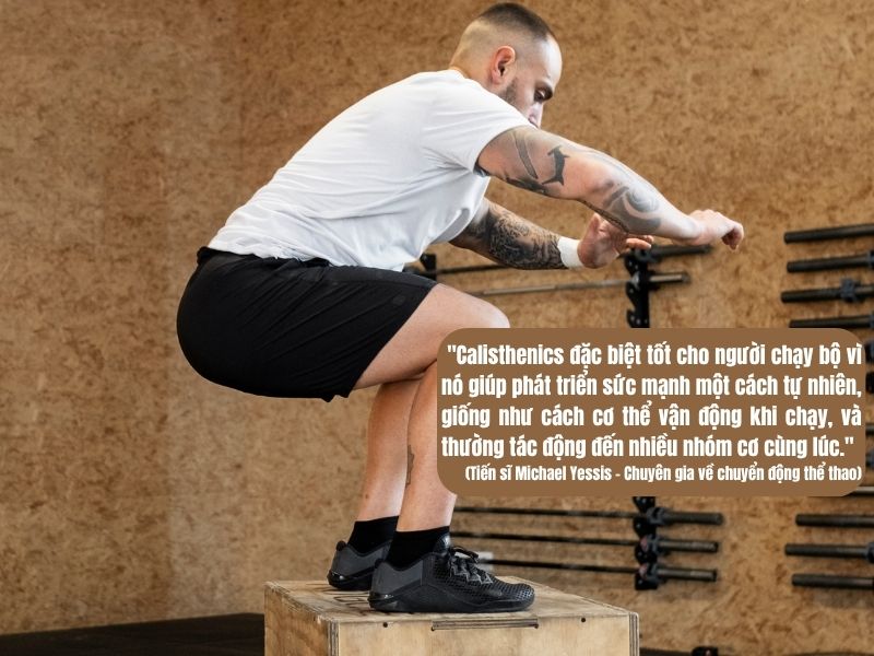 Theo nghiên cứu, bài tập Calisthenics tác động vào nhiều nhóm cơ một lúc, từ đó giúp phát triển sức mạnh cho đôi chân