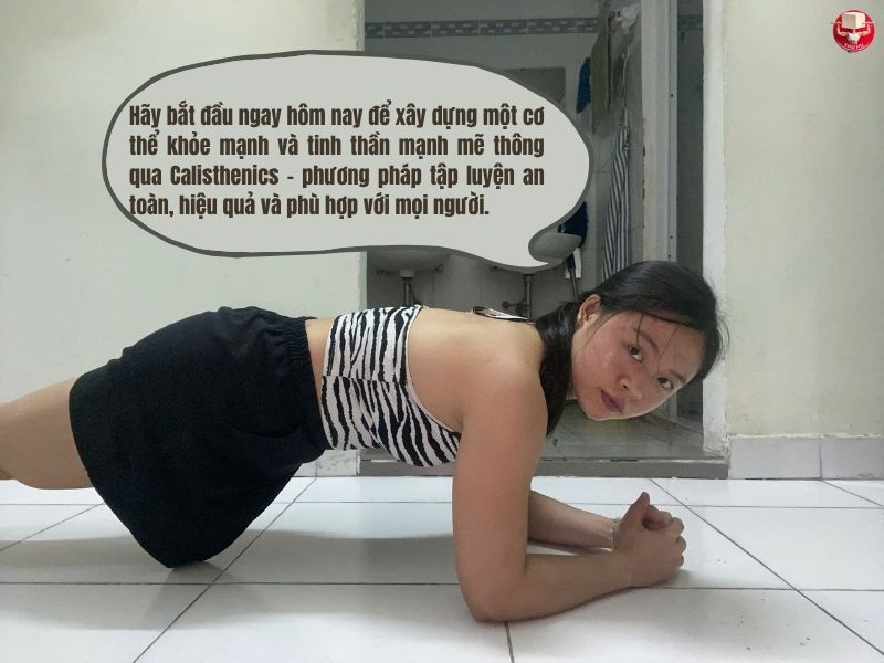 Calisthenics không chỉ là phương pháp tập luyện mà còn là lối sống lành mạnh, giúp bạn phát triển sức mạnh, sức bền và khả năng kiểm soát cơ thể một cách toàn diện