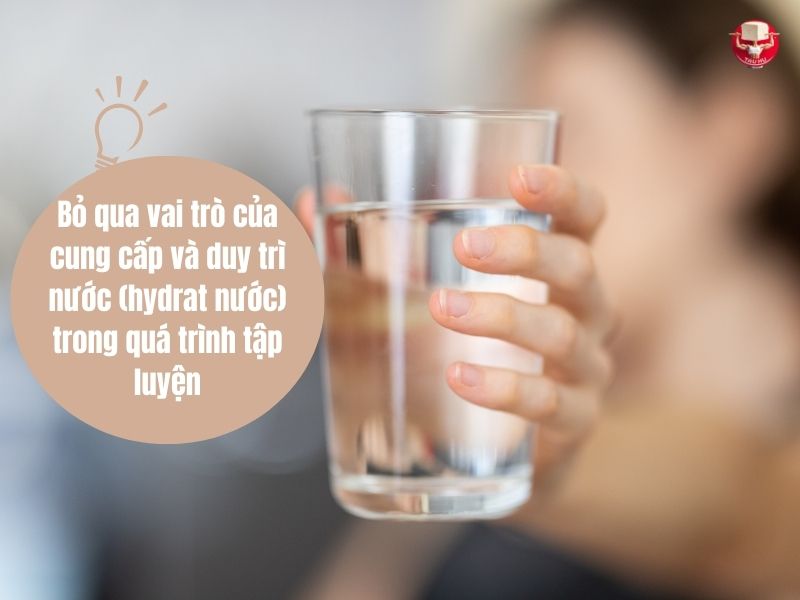 Nhiều người chỉ chú ý đến thức ăn mà quên mất vai trò của nước trong hiệu suất tập luyện