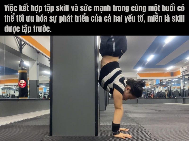 Kết hợp tập skill và sức mạnh giúp tối ưu hiệu quả buổi tập