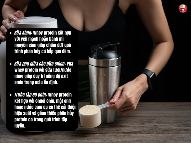 Ngoài thời điểm sau tập, bạn có thể sử dụng whey protein vào bữa sáng, bữa phụ hoặc trước tập 60 phút